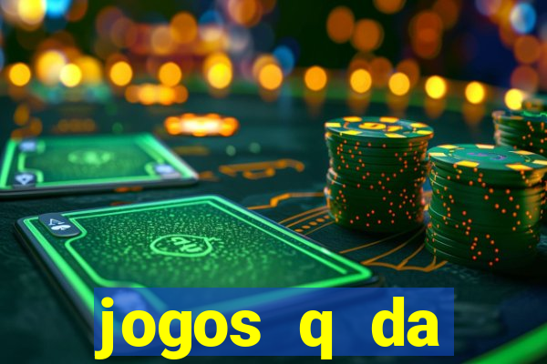 jogos q da dinheiro de verdade